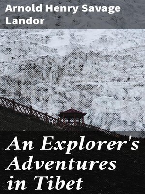 cover image of An Explorer's Adventures in Tibet